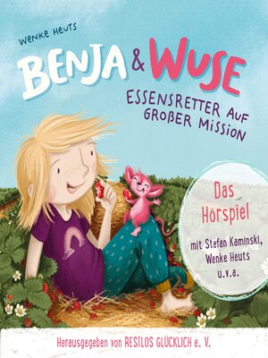 cover image of Benja & Wuse--Essensretter auf großer Mission (ungekürzt)